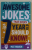 AWESOME JOKES THAT EVERY 7 YEAR OLD SHOULD KNOW ! by MAT WAUGH , 2018