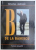 B DE LA BASESCU de OCTAVIAN ANDRONIC , 2009 ,