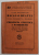 BACALAUREATUL , ULTIMA REGLEMENTARE : LEGEA , REGULAMENTUL , EXAMENELE si PROGRAMA ANALITICA A MATERIILOR , COLECTIA LEGILOR ROMANIEI NR. 32 , 1936