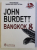 BANGKOK de JOHN BURDETT , 2007