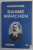 BASME / MARCHEN de PETRE ISPIRESCU , EDITIE BILINGVA ROMANA - GERMANA , 2001