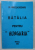 BATALIA PENTRU ' HUNGARIA ' de MIRCEA DOGARU , 2002