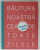 BAUTURA  NOASTRA CEA DE TOATE ZILELE de KINGSLEY AMIS , 2022