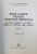 BAZE  CLINICE PENTRU PRACTICA MEDICALA  - CHEI PENTRU DIAGNOSTIC SI TRATATMENT PORNIND DE LA SIMPTOME , SEMNE SI SINDROAME  , VOL. II de A. PAUNESCU - PODEANU , 1983