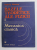 BAZELE TEORETICE ALE FIZICII , VOLUMUL 1 . MECANICA CLASICA de VALERIU NOVACU , 1990