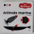 BEBE MONTESSORI , ANIMALE MARINE , 0 - 12 LUNI , 2022 *EDITIE CARTONATA