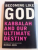 BECOMING LIKE GOD , KABBALAH AND OUR ULTIMATE DESTINY by MICHAEL BERG , 2004
