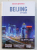 BEIJING CITY GUIDE  by SARAH CLARK , 2017