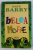 BELEA MARE de DAVE BARRY , 2008