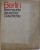 BERLIN  - BRENNPUNKT DEUTSCHER GESICHTE  ( EINE BILDDOKUMENTATION  )von HEINZ BERGSCHISKER , 1966