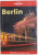 BERLIN by ANDREA SCHULTE-PEEVERS, DAVID PEEVERS , 1998