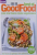 BEST OF GOOD FOOD, VOL. 8 , CELE MAI BUNE RETETE VEGETARIENE