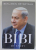 BIBI , MY STORY by BENJAMIN NETANYAHU , 2022
