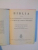 BIBLIA, ADICA DUMNEZEIASCA SCRIPTURA A VECHIULUI SI NOULUI TESTAMENT  EDITATA  DE GALA GALACTION - BUC. 1938