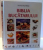 BIBLIA BUCATARULUI de NORMA MACMILLAN , 2014
