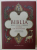 BIBLIA  DUPA TEXTUL EBRAIC , VOLUMUL III : NUMERII , DEUTERONOMUL , editie ingrijita de FRANCISCA  BALATACEANU si MONICA BROSTEANU , 2017