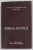 BIBLIA GOTICA , STUDIU LINGVISTIC ROMAN - GOT , DICTIONAR ETIMOLOGIC- POLISEMANTIC de PAUL GALESEANU , 2002