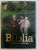 BIBLIA  - O ISTORIE ILUSTRATA , text de CHRISTIAN CEBULJ ...URSULA RUDNICK , 2017