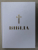 BIBLIA SAU SFANTA SCRIPTURA , TIPARITA CU BINECUVANTAREA PREAFERICTULUI PARINTE DANIEL , 2019