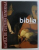 BIBLIA , VIATA LUI IISUS , RAFTUL DE CULTURA GENERALA