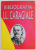 BIBLIOGRAFIA I.L. CARAGIALE , IN PERIODICE ( 1852- 1912 ) , VOLUMUL I , coordonare MARIN BUCUR , 1997