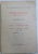 BIBLIOGRAFIA ROMANA - UNGARA de ANDREI VERESS , VOL. II ROMANI IN LITERATURA UNGARA SI UNGURII IN LITERATURA ROMANA ( 1781 - 1838 ) , Bucuresti 1931