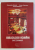 BIBLIOLOGI ROMANI - DICTIONAR de GH. BULUTA , VICTOR PETRESCU , EMIL VASILESCU , 2011