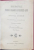BIOGRAFIILE MARILOR DRAGOMANI ( INTERPRETI ) GRECI DIN IMPERIUL OTOMAN DE EPAMINONDA I. STAMATIADE - BUCURESCI 1897