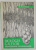 BIOLOGIA GALELOR , MONOGRAFIE CECIDOLOGICA de M.A. IONESCU , 1973