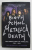 BIRTH  SCHOOL  METALLICA  DEATH , VOLUME I , THE INSIDE STORY OF METALLICA ( 1981 - 1991 ) by PAUL BRANNIGAN and IAN WINWOOD , 2013