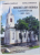 BISERICA DIN HODISA LA CENTENAR 1923 -2023 de VIOREL CAMPEAN si IONEL COSTESCU , 2023