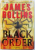 BLACK ORDER - A SIGMA FORCE NOVEL by JAMES ROLLINS , 2006
