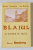 BLAJUL , O ISTORIE IN TEXTE de TEODOR SEICEANU si ION BUZASI , 1993 *DEDICATIE