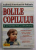 BOLILE COPILULUI DE LA NASTERE PANA LA DOLESCENTA de ACADEMIA AMERICANA DE PEDIATRIE , 2001
