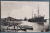 BRAILA , VASE ANCORATE IN PORT , CARTE POSTALA , 1917