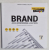 BRAND , JOCUL ANTREPRENORIAL LA ALT NIVEL - TEORIE SI PRACTICA IN MARKETING de SIMONA GABRIELA BUZATU , PRIMUL GHID COMPLET IN LIMBA ROMANA , 2020