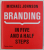 BRANDING , IN FIVE AND HALF STEPS by MICHAEL JOHNSON , 2016