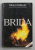 BRIDA de PAULO COELHO , 1990 , EDITIE IN LIMBA PORTUGHEZA