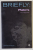 BRIEFLY : PLATO 'S THE REPUBLIC by DAVID MILLS DANIEL , 2006