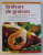 BRULLEURS DE GRAISSES  - ALIMENTS , NUTRIMENTS , REGIMES par MARION GRILLPARZER , 2001