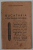 BUCATARIA GOSPODINEI ROMANE de ELENA CONSTANTINESCU , 1937 * PREZINTA INSEMNARI