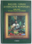BUCATE , VINURI SI OBICEIURI ROMANESTI , EDITIE NOUA INDELUNG REVAZUTA SI MULT ADAUGITA de RADU ANTON ROMAN , 2001 *EDITIE CARTONATA
