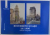BUCURESTII SI IASII LA 1900  - ALBUM FOTOGRAFIC , 2003