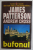 BUFONUL de JAMES PATTERSON si ANDREW CROSS , 2005