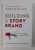 BUILDING A STORY BRAND - CLARIFY YOUR MESSAGE SO CUSTOMERS WILL LISTEN by DOLAND MILLER , 2017