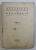 BULETINUL SOCIETATII REGALE ROMANE DE GEOGRAFIE , TOMUL LV  1936   , APARUTA 1937
