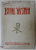 BUNE VESTIRI , PREDICI de SP. CANDEA si Z. OANCEA , 1944