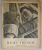 BUON FRESCO von GEORG MUCHE , TEXT IN LIMBA GERMANA , 1938 , CONTINE EX LIBRISUL LUI G.M. CANTACUZINO