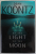 BY THE LIGHT OF THE MOON by DEAN KOONTZ , 2002