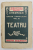 C. NEGRUZZI - OPERE COMPLETE , VOLUMUL III - TEATRU , 1912